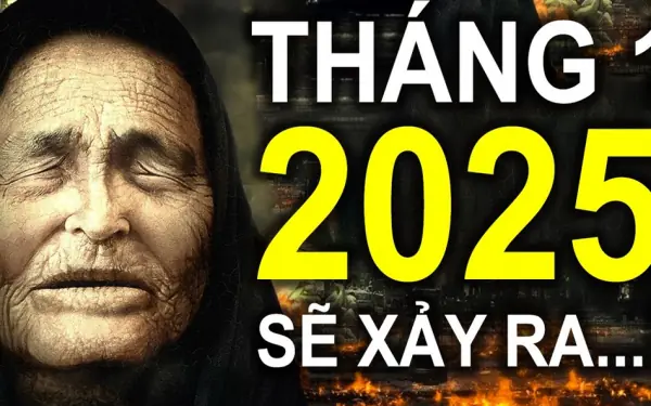 Nhà tiên tri mù Vanga đã dự đoán đúng những gì năm 2024, nói về 2025 thế nào Nhà tiên tri mù Vanga đã dự đoán đúng những gì năm 2024, nói về 2025 thế nào