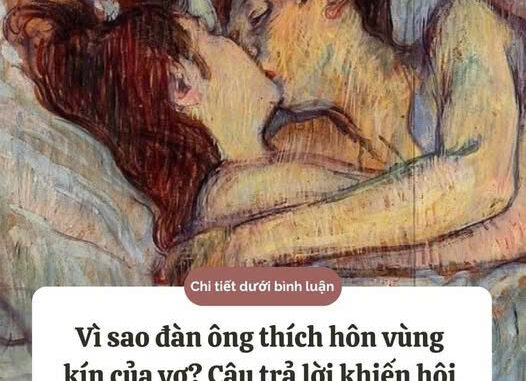 Đằng sau sở thích “HÔN VÙNG DƯỚI” của đàn ông – Đọc đi để biết và tự yêu lấy mình Đằng sau sở thích “HÔN VÙNG DƯỚI” của đàn ông – Đọc đi để biết và tự yêu lấy mình
