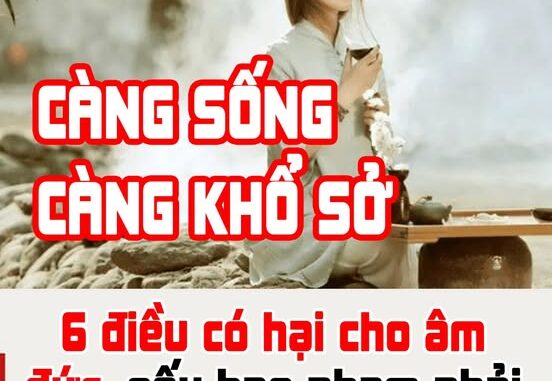 6 điều có hại cho âm đức, nếu bạn phạm phải thì sẽ gặp họa lớn