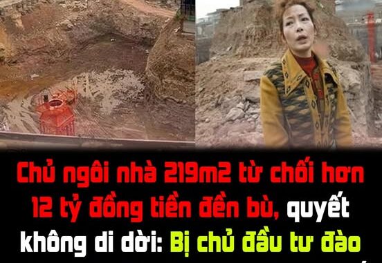 Chủ ngôi nhà 219m2 từ chối hơn 12,3 tỷ đồng tiền đền bù, không chịu di dời: Bị chủ đầu tư đào móng sâu 10m bao quanh, phải “trèo lên trèo xuống” để ra ngoài Chủ ngôi nhà 219m2 từ chối hơn 12,3 tỷ đồng tiền đền bù, không chịu di dời: Bị chủ đầu tư đào móng sâu 10m bao quanh, phải “trèo lên trèo xuống” để ra ngoài