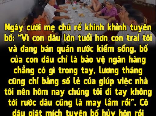 Mẹ tôi dõng dạc hủy đám cưới sau khi mẹ chồng tương lai đọc “diễn văn” miệt thị thông gia Mẹ tôi dõng dạc hủy đám cưới sau khi mẹ chồng tương lai đọc “diễn văn” miệt thị thông gia