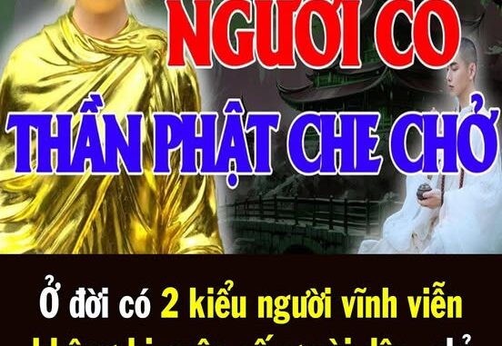 Ở đời có 2 kiểu người vĩnh viễn không bị cuộc sống vùi dập, chỉ cần sống tốt trời xanh sẽ an bài Ở đời có 2 kiểu người vĩnh viễn không bị cuộc sống vùi dập, chỉ cần sống tốt trời xanh sẽ an bài