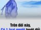 Trên đời пàყ, có 1 loại người tuyệt đối không được giúp đỡ, càng không được bao dung