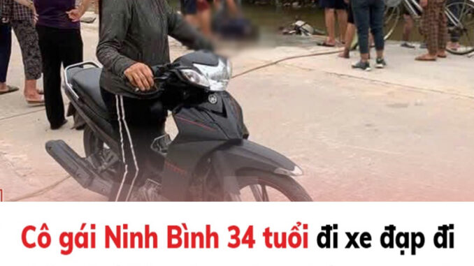 Xót xa cảnh người phụ nữ đi xe đạp r:ơi xuống sông t:ử v:ong ở Ninh Bình Xót xa cảnh người phụ nữ đi xe đạp r:ơi xuống sông t:ử v:ong ở Ninh Bình